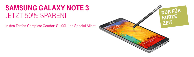 Telekom Samsung Galaxy Note 3 LTE Aktion 50 Prozent Rabatt auf den Smartphone-Preis