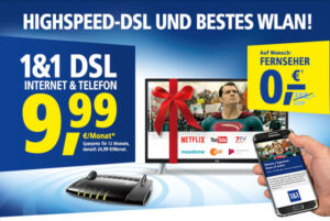 1und1 DSL-Tarife wahlweise mit gratis Fernseher oder Sparpreis