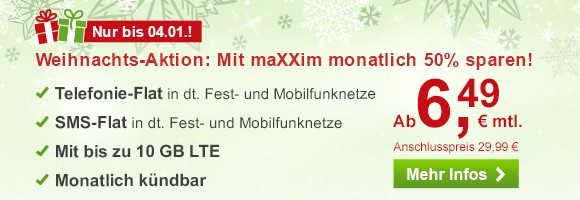 maXXim Weihnachtsaktion: 50 % Rabatt auf alle LTE Allnet-Flats – Ab 6,95 €/mtl. und bis zu 10 GB