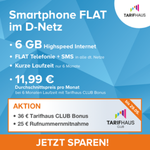 Tarifhaus Wochenend-Deal - Allnetflat Handytarif mit 6 GB Highspeed-Datenvolumen im Vodafone D2-Netz für rechnerisch nur 11,99 Euro monatlich
