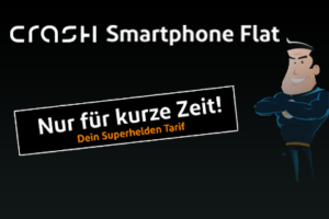 Crash Tarife Superhelden Smartphone-Flat 1000